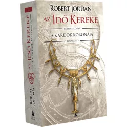 Robert Jordan A Kardok Koronája – I. kötet (2026)