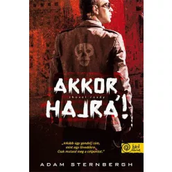 Sternbergh Adam Shovel Ready - Akkor hajrá!