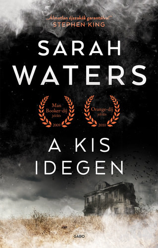 Sarah Waters  A kis idegen