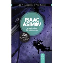 Isaac Asimov Alapítvány és birodalom - új kiadás