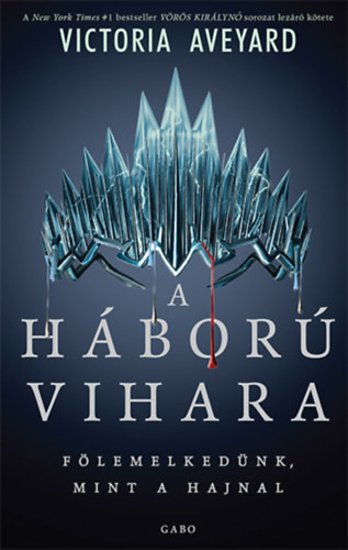 Victoria Aveyard  A háború vihara
