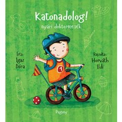 Katonadolog! nyári doktormesék