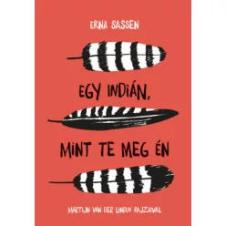 Egy indián, mint te meg én