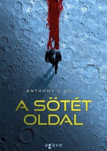 Anthony O’Neill A sötét oldal