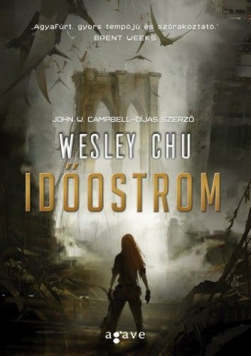 Wesley Chu Időostrom