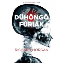 Richard Morgan Dühöngő fúriák