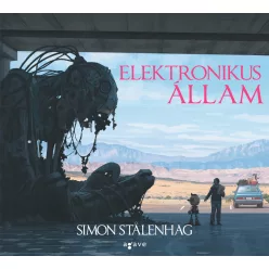 SIMON STALENHAG  ELEKTRONIKUS ÁLLAM