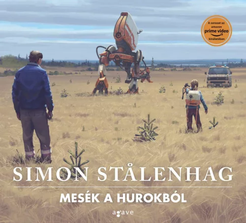 Simon Stalenhag Mesék a Hurokból