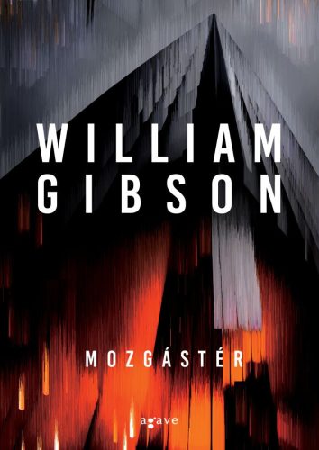 William Gibson Mozgástér