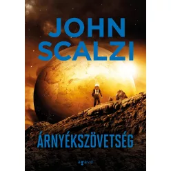 SCALZI, JOHN ÁRNYÉKSZÖVETSÉG (ÚJ BORÍTÓ)