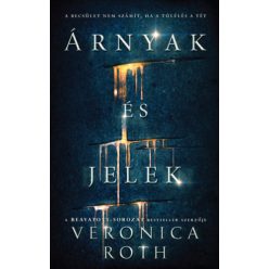 Veronica Roth  Árnyak és jelek