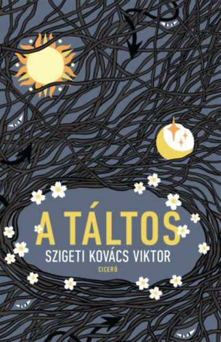 Szigeti Kovács Viktor  A táltos