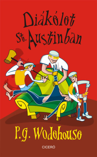 P. G. Wodehouse Diákélet St. Austinban