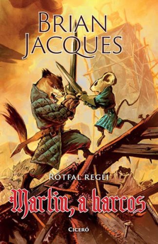 Brian Jacques  Martin, a harcos