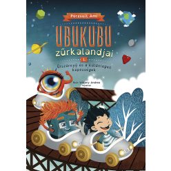   Ubukubu Zűrkalandjai 1. - Űrszörnyű és a különleges képességek