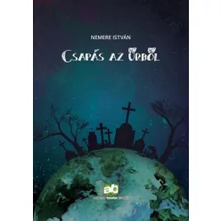 Nemere István Csapás az űrből