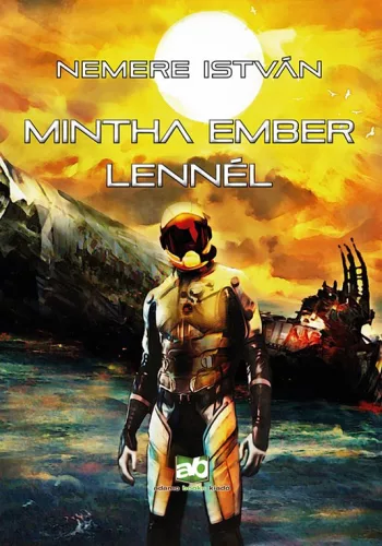 Nemere István Mintha ember lennél