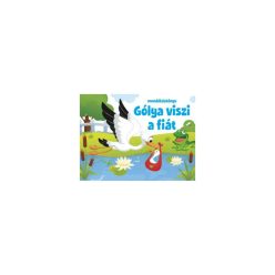 Gólya viszi a fiát - Mondókáskönyv