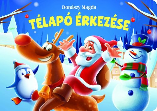 Télapó érkezése-Donászy Magda