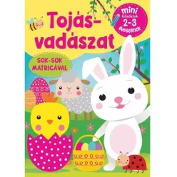   Szalay Könyvek Tojásvadászat - Mini feladatok 2-3 éveseknek, sok-sok matricával (9789634593249)