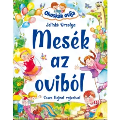 Okoskák ovija - Mesék az oviból