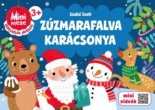 Zúzmarafalva karácsonya 3+ - Mini Videók