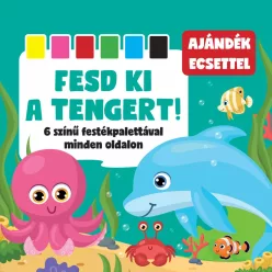 Fesd ki a tengert
