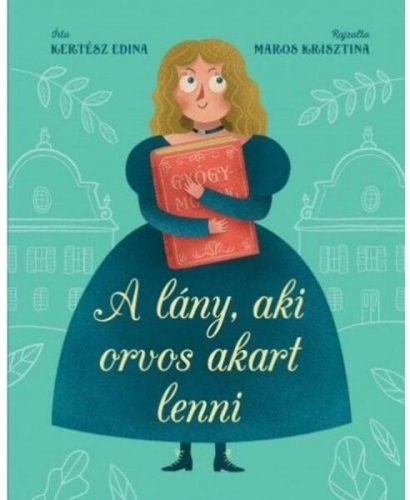 A lány, aki orvos akart lenni