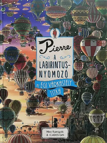 Pierre, a labirintusnyomozó - Az égi várkastély titka