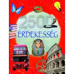 Olvassatok velünk! - 2500 érdekesség