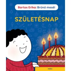 BARTOS ERIKA SZÜLETÉSNAP - BRÚNÓ MESÉI