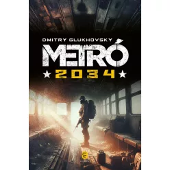 Dmitry Glukhovsky Metró 2034