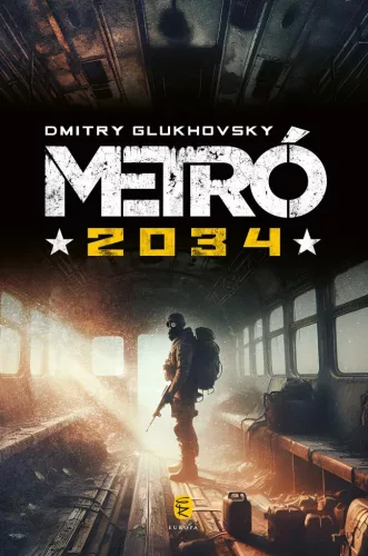 Dmitry Glukhovsky Metró 2034