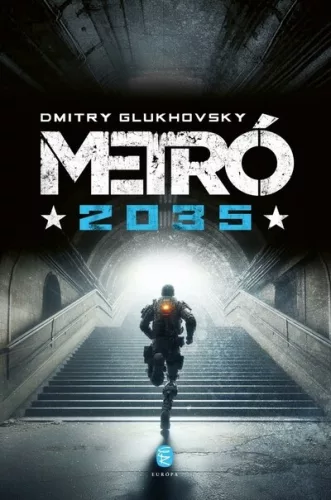 Dmitry Glukhovsky Metró 2035