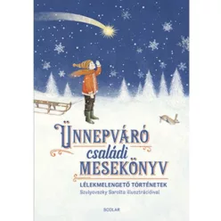 Ünnepváró családi mesekönyv (2023)