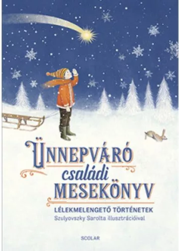 Ünnepváró családi mesekönyv (2023)