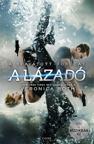 Veronica Roth  A lázadó  Filmes