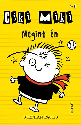 Stephan Pastis   Megint én Ciki Miki 3.