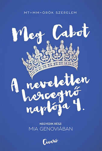 Meg Cabot   A neveletlen hercegnő naplója 4.