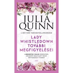 Julia Quinn Lady Whistledown további megfigyelései