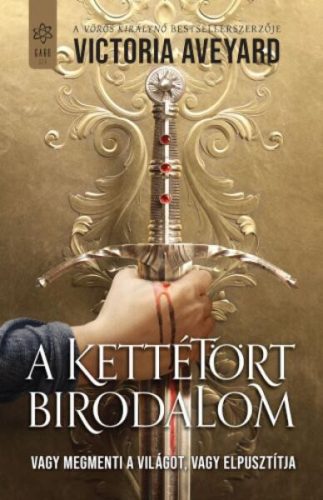 Victoria Aveyard A kettétört birodalom