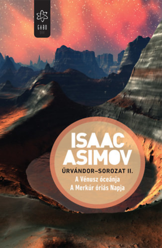 Isaac Asimov Az űrvándor II. - A Vénusz óceánjai