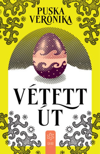 Puska Veronika Vétett út
