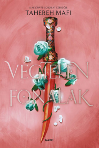 Tahereh Mafi Végtelen fonalak