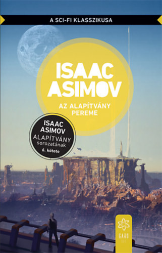 Isaac Asimov  Az alapítvány pereme