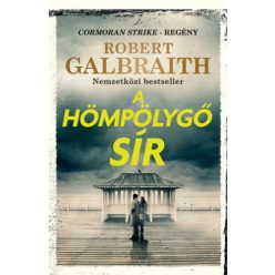 Robert Galbraith A hömpölygő sír