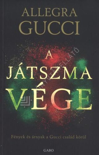 Allegra Gucci A játszma vége