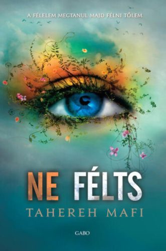 Tahereh Mafi   Ne félts
