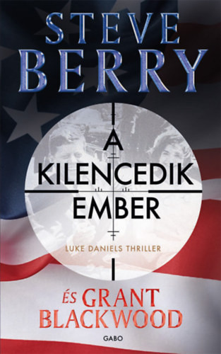 Steve Berry és Grant Blackwood A kilencedik ember