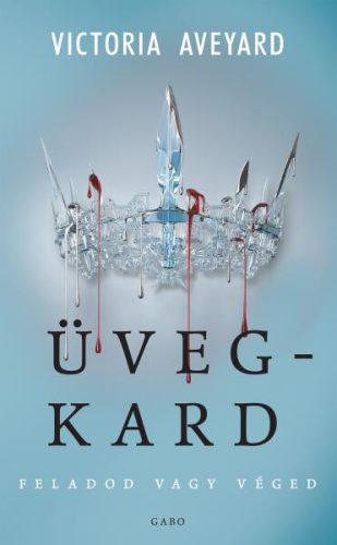 Victoria Aveyard  Üvegkard